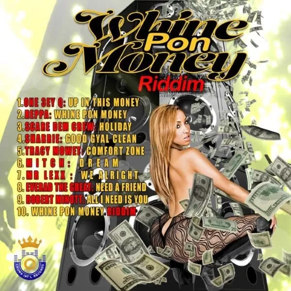 Whine Pon Money Riddim – Crown Production whine pon money riddim - crown production
