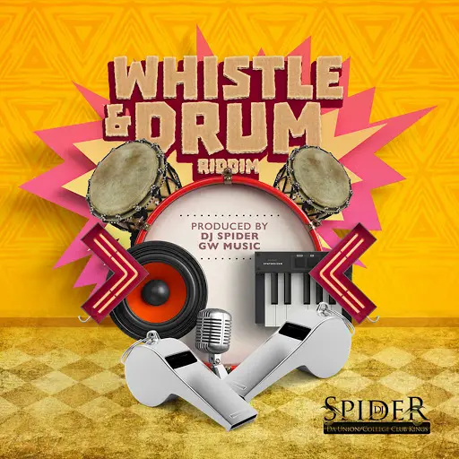 Whistle And Drum Riddim - Dj Spider/gw Music