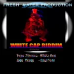 White Cap Riddim – Kontmusic