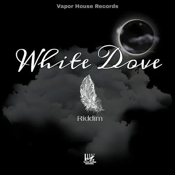 white dove riddim - vapor house records