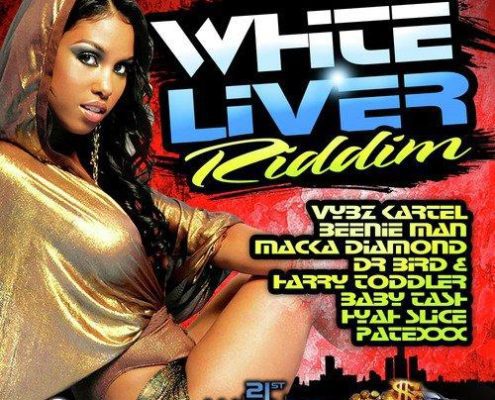 White Liver Riddim