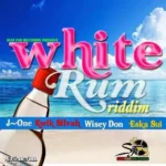 White Rum Riddim – Suh Far Records