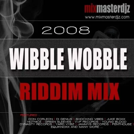 Wibble Wobble Riddim – Mr G Production wibble-wobble-riddim