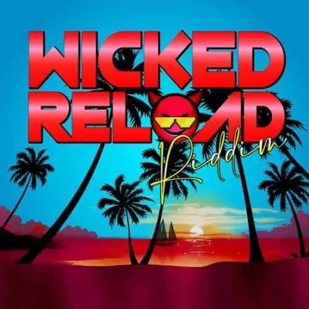 wicked reload riddim - fox fuse