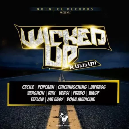 Wicked Up Riddim – Notnice Records Wicked Up Riddim - Notnice Records