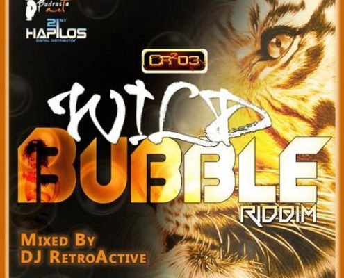 Wild Bubble Riddim