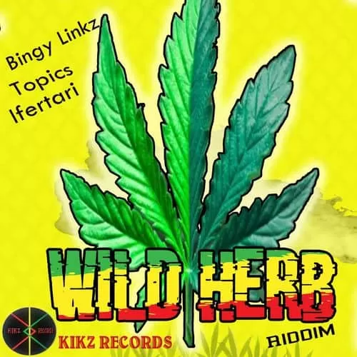 wild herb riddim - kikz records