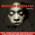 Windrush Generation Riddim – Giddimani Records