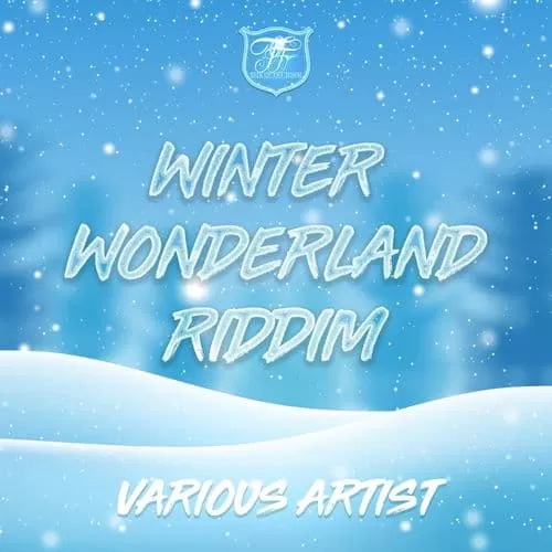 winter wonderland riddim - independent