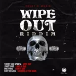 Wipe Out Riddim (2021) – Voult-X Music