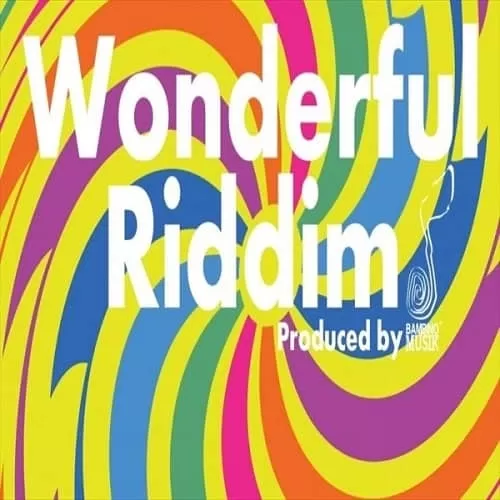 wonderful riddim - bambino musik