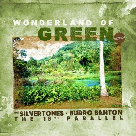 wonderland of green riddim - fruits records