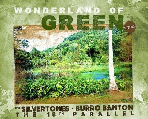 Wonderland Of Green Riddim