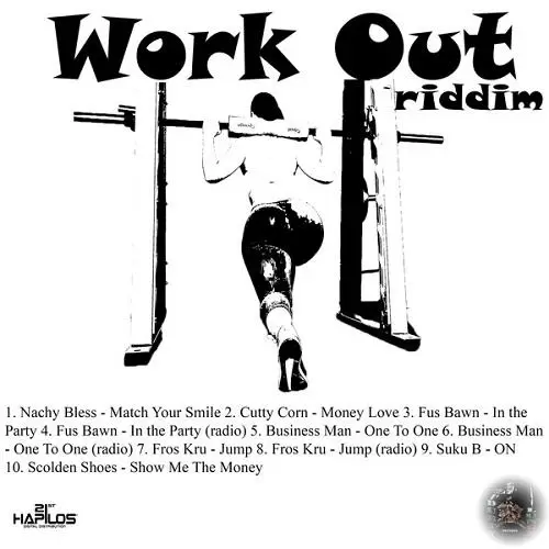 work out riddim - durty lungz