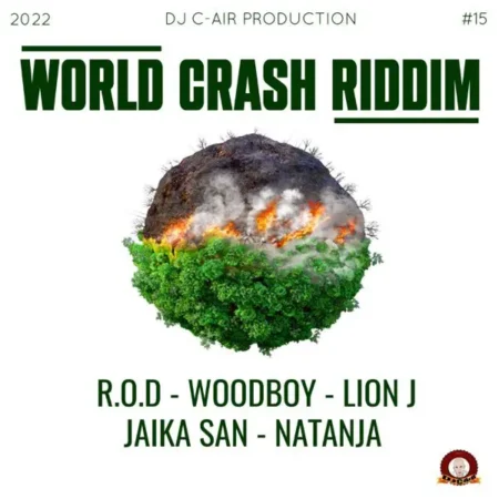 World Crash Riddim - Dj C-air Production