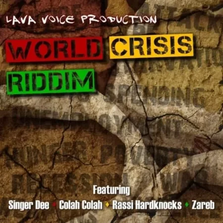 world crisis riddim - lava voice production