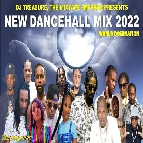 world domination dancehall mix - march 2022
