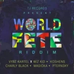 World Fete Riddim – Tj Records