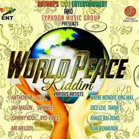 World Peace Riddim - Natures Way Ent.