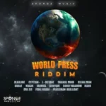 World Press Riddim – Sponge Music