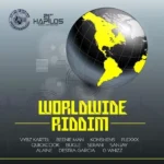 Worldwide Riddim (2012) – Fresh Ear Production
