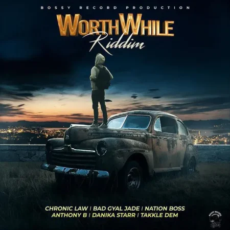 Worthwhile Riddim - Bossy Records