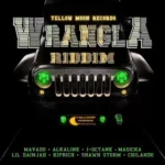 Wrangla Riddim – Yellow Moon Records