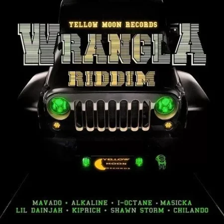 Wrangla Riddim - Yellow Moon Records