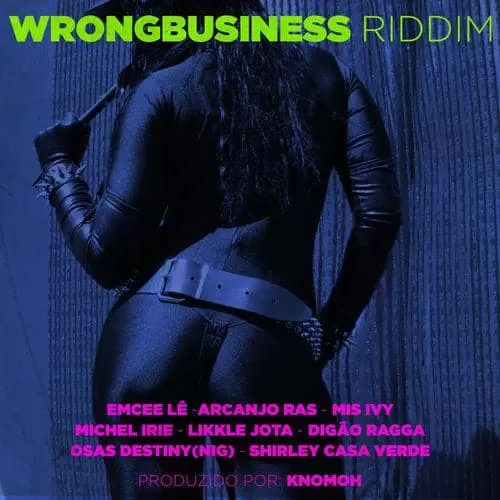 wrong business riddim - hifya records