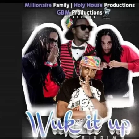Wuk It Up Riddim – Gsm Productions wuk it up riddim - gsm productions