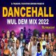 wul-dem-dancehall-mix-dj-treasure