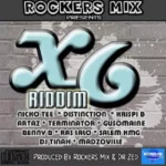 X6 Riddim – Rockers Mix / Dr Zed