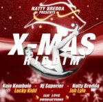 Xmass Riddim – Natty Breda