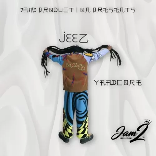 yaadcore - jeez