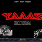 Yaaz Riddim – Gravi-T Music