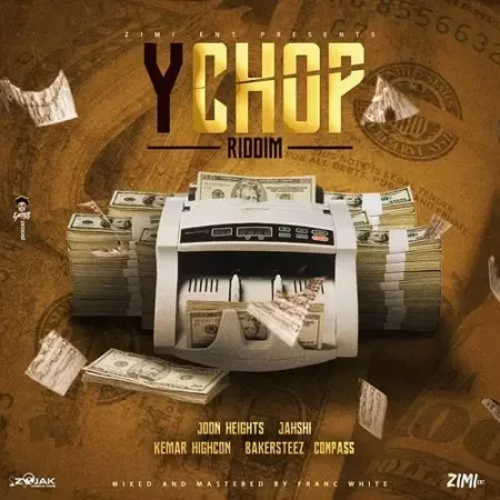 ychop riddim - zimi/franc white