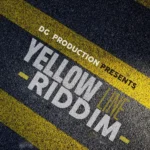 Yellow Line Riddim – Dg Productions