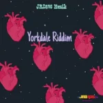 Yorkdale Riddim – Jrd876 Muzik 2020
