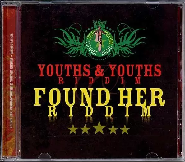 youths and youths riddim-found her riddim - militant muzik