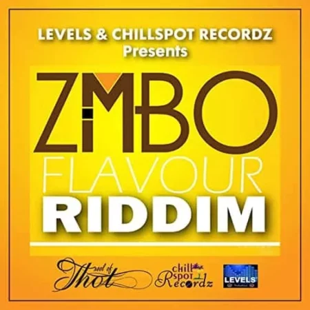 Zimbo Flavour Riddim – Levels/Chillspot Recordz zimbo flavour riddim - levels/chillspot recordz