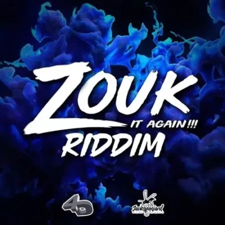 zouk it again riddim - 4th dimension productions