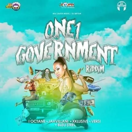 one1 government riddim - big laugh music / dj bryan