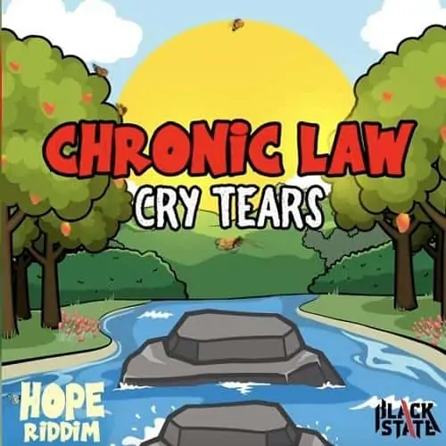 chronic law - cry tears
