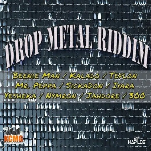 drop metal riddim - k.c.m.g