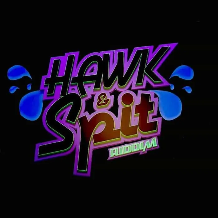 hawk and spit riddim - tumble dung music