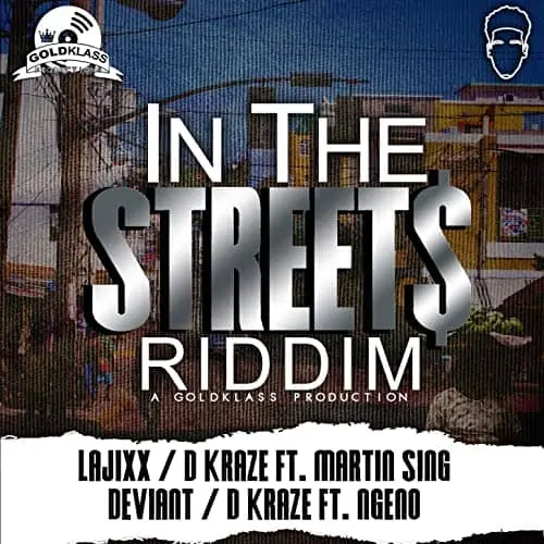 in the streets riddim - goldklass production