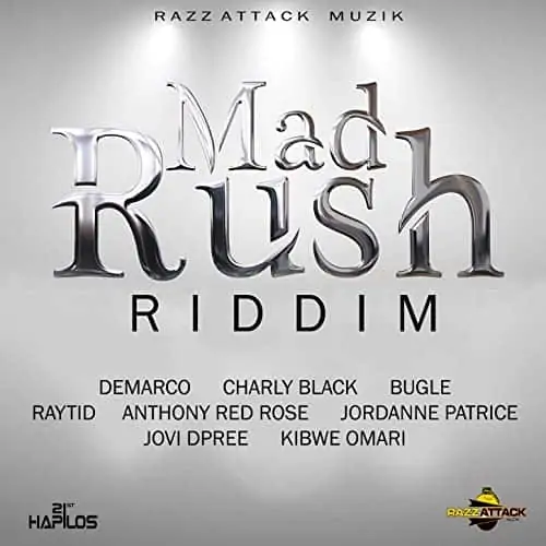 mad rush riddim - razzattack muzik