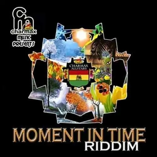 moment in time riddim - charmax music