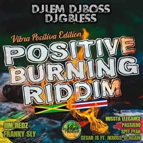 positive burning riddim - dj boss