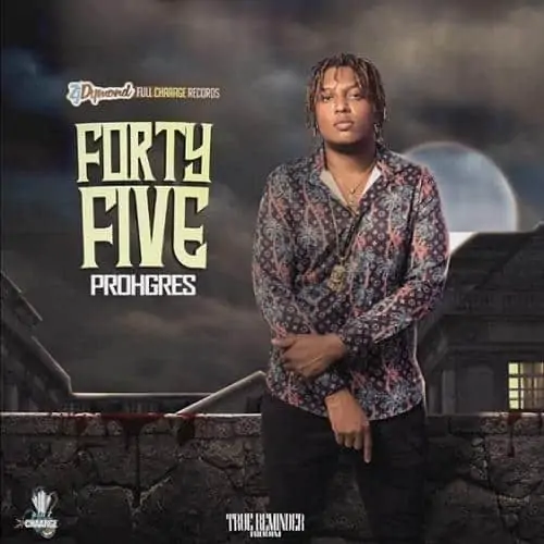 prohgres - forty five